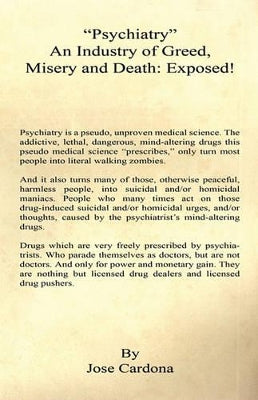 "Psychiatry" An Industry of Greed, Misery and Death
