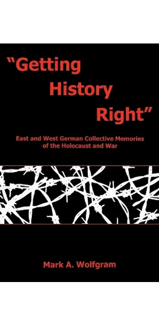 "Getting History Right"