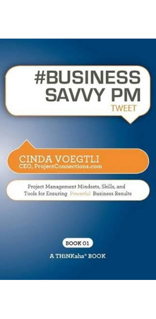 # BUSINESS SAVVY PM tweet Book01