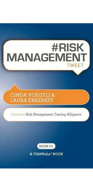 # RISK MANAGEMENT tweet Book01