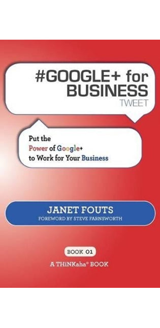 # GOOGLE+ for BUSINESS tweet Book01