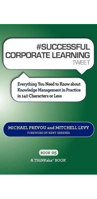 # SUCCESSFUL CORPORATE LEARNING tweet Book05