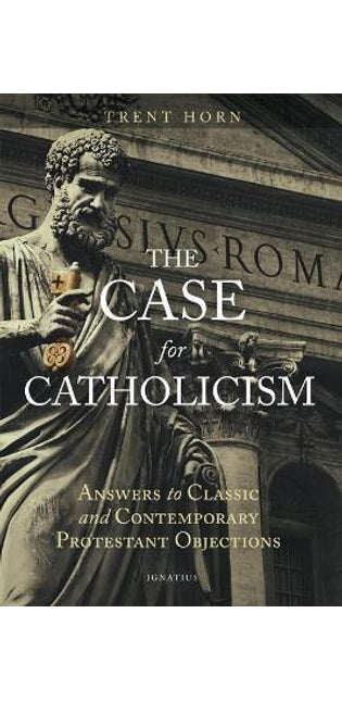 Case for Catholicism