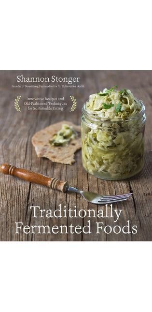 Traditionally Fermented Foods