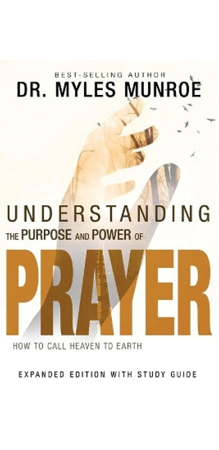 Understanding the Purpose and Power of Prayer