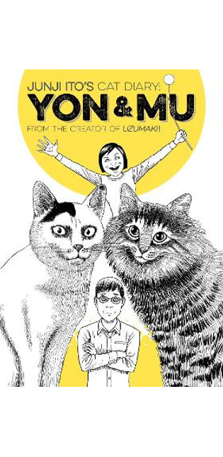 Junji Ito's Cat Diary: Yon & Mu