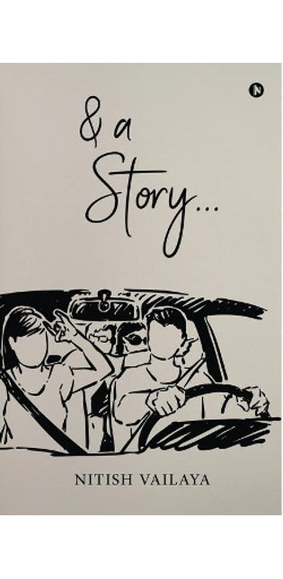 & a Story...