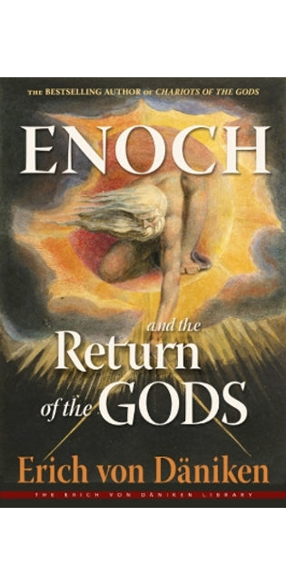 Enoch and the Return of the Gods