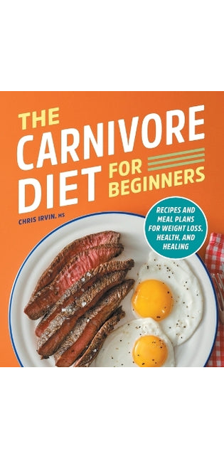 Carnivore Diet for Beginners