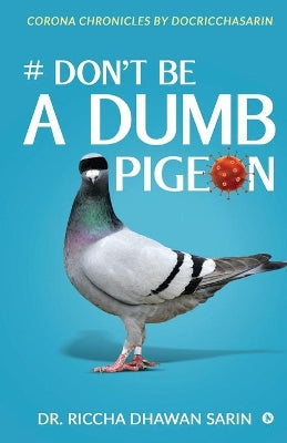 # Don't be a dumb pigeon