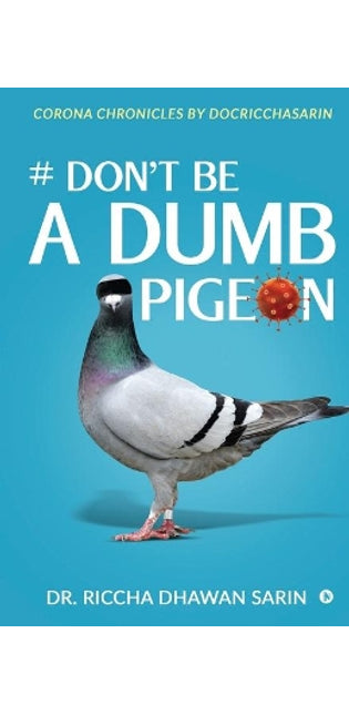 # Don't be a dumb pigeon