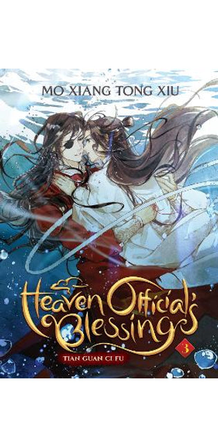 Heaven Official's Blessing: Tian Guan Ci Fu (Novel) Vol. 3