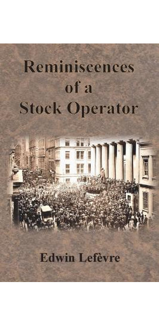 Reminiscences of a Stock Operator