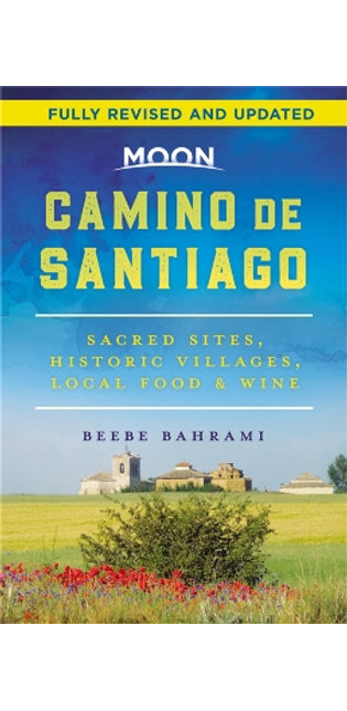 Moon Camino de Santiago (Second Edition)