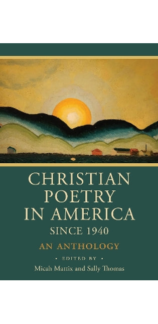 Christian Poetry in America Since 1940