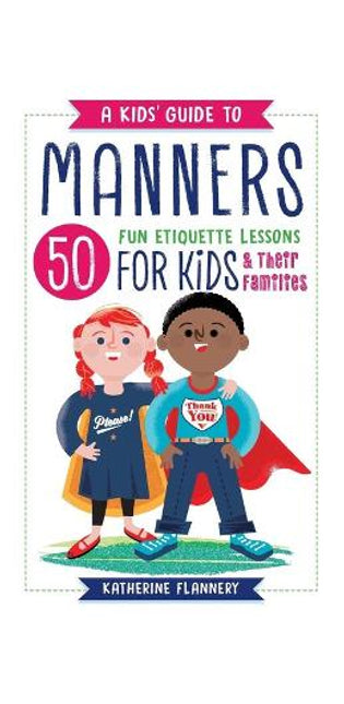 Kids' Guide to Manners