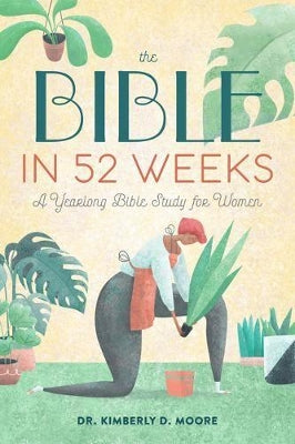 Bible in 52 Weeks