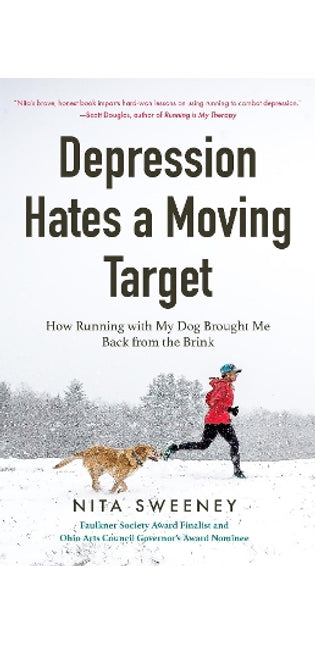Depression Hates a Moving Target