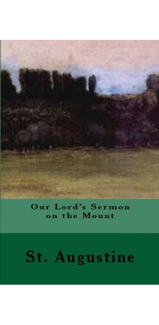 Our Lord's Sermon on the Mount