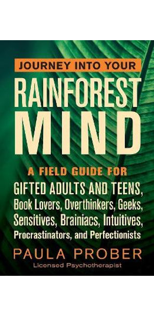 Journey Into Your Rainforest Mind