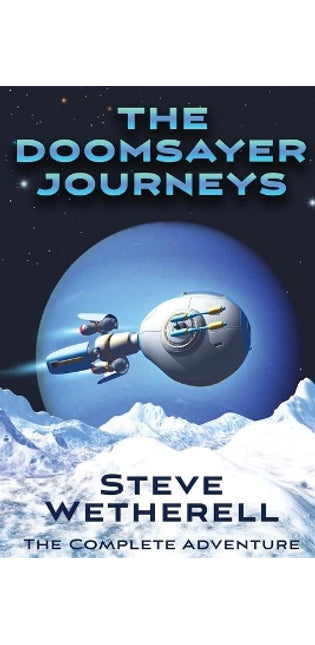 Doomsayer Journeys Omnibus