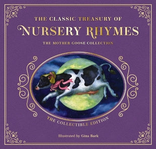 Complete Collection of Mother Goose Nursery Rhymes