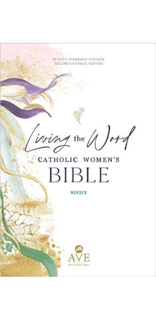 Living the Word Catholic Women's Bible