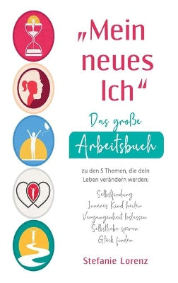 "Mein neues Ich - Das große 5 in 1 Buch