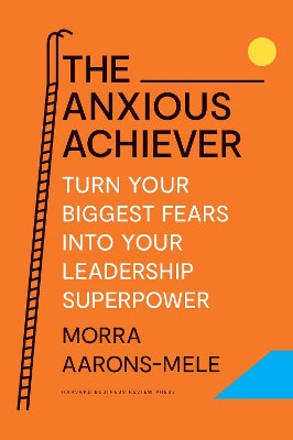 Anxious Achiever