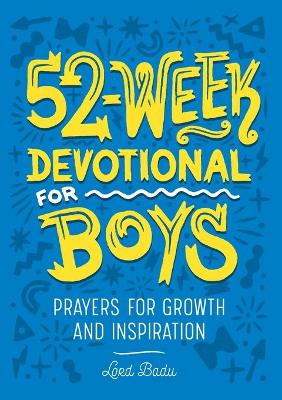 52-Week Devotional for Boys