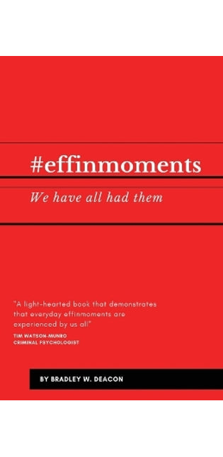 #effinmoments
