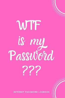 WTF Is My Password