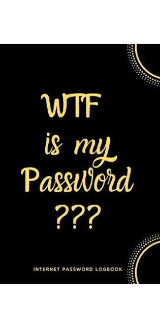 WTF Is My Password