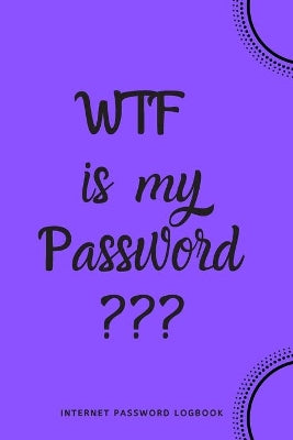 WTF Is My Password