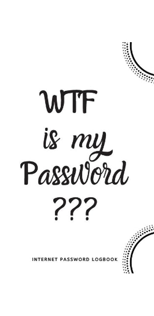 WTF Is My Password