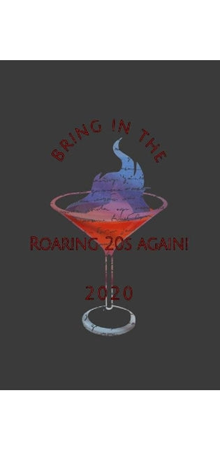 Bring in the Roaring 20s Again! 2020