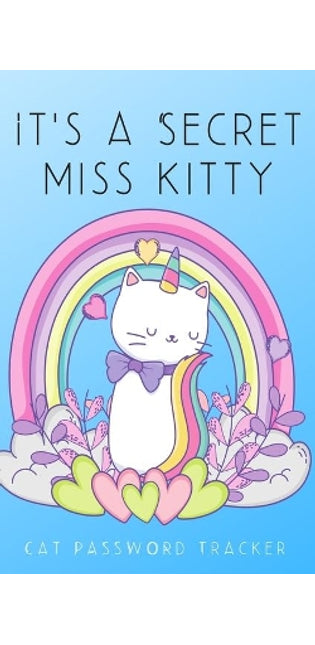 It's A Secret Miss Kitty