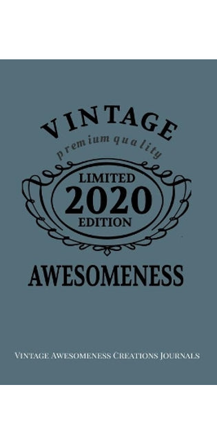 Vintage Awesomeness Premium Quality Limited Edition 2020