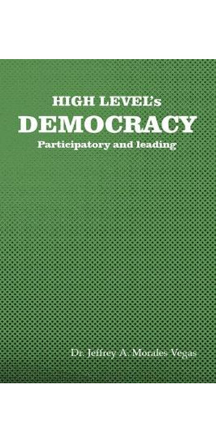 DEMOCRACY of HIGH LEVEL