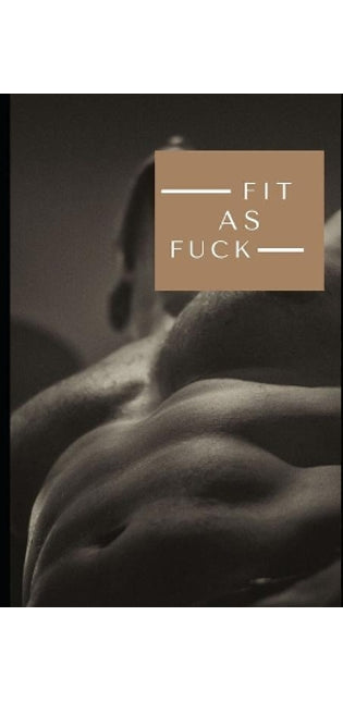 Fit as Fuck