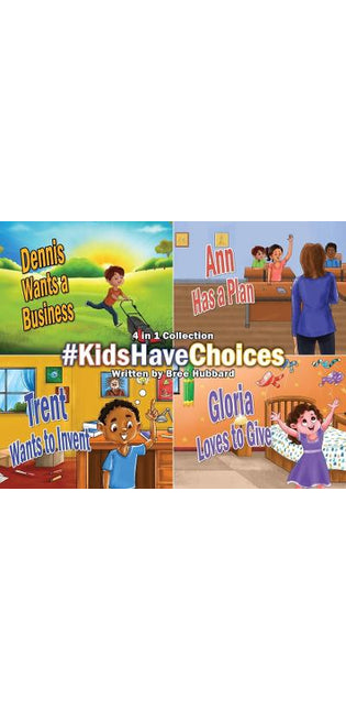 #KidsHaveChoices