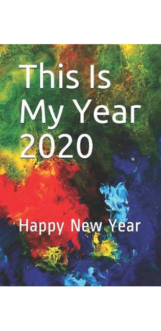 This Is My Year 2020