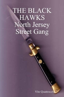 BLACK HAWKS  North Jersey Street Gang