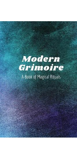 Modern Grimoire