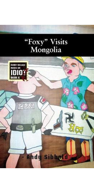 "Foxy" Visits Mongolia