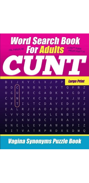Word Search Book For Adults - Cunt - Large Print - Vagina Synonyms Puzzle Book