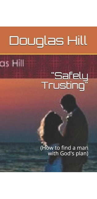 "Safely Trusting"
