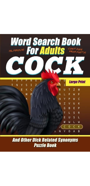 Word Search Book For Adults - COCK - Large Print - And Other Dick Related Synonyms - Puzzle Book