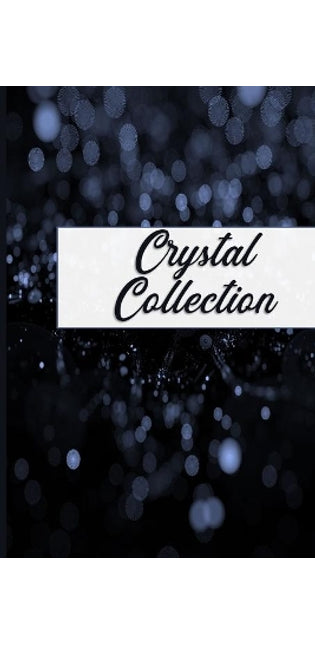 Crystal Collection