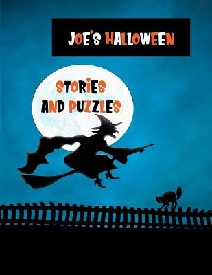 Joe's Halloween Stories and Puzzles
